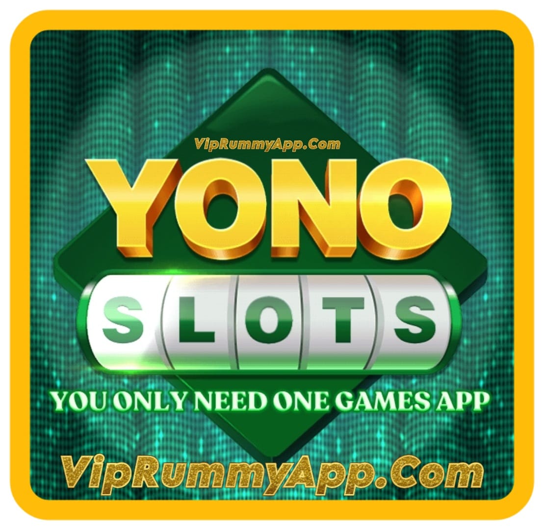 YONO SLOTS APP